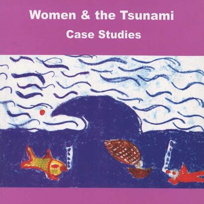 Women & the Tsunami Case studies