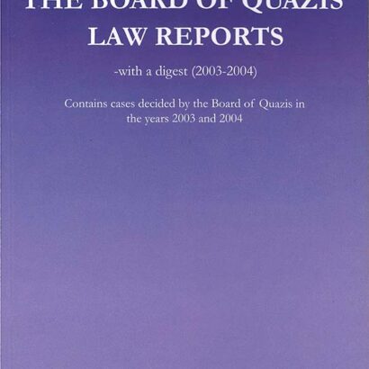 The Board of Quazis' Law Reports